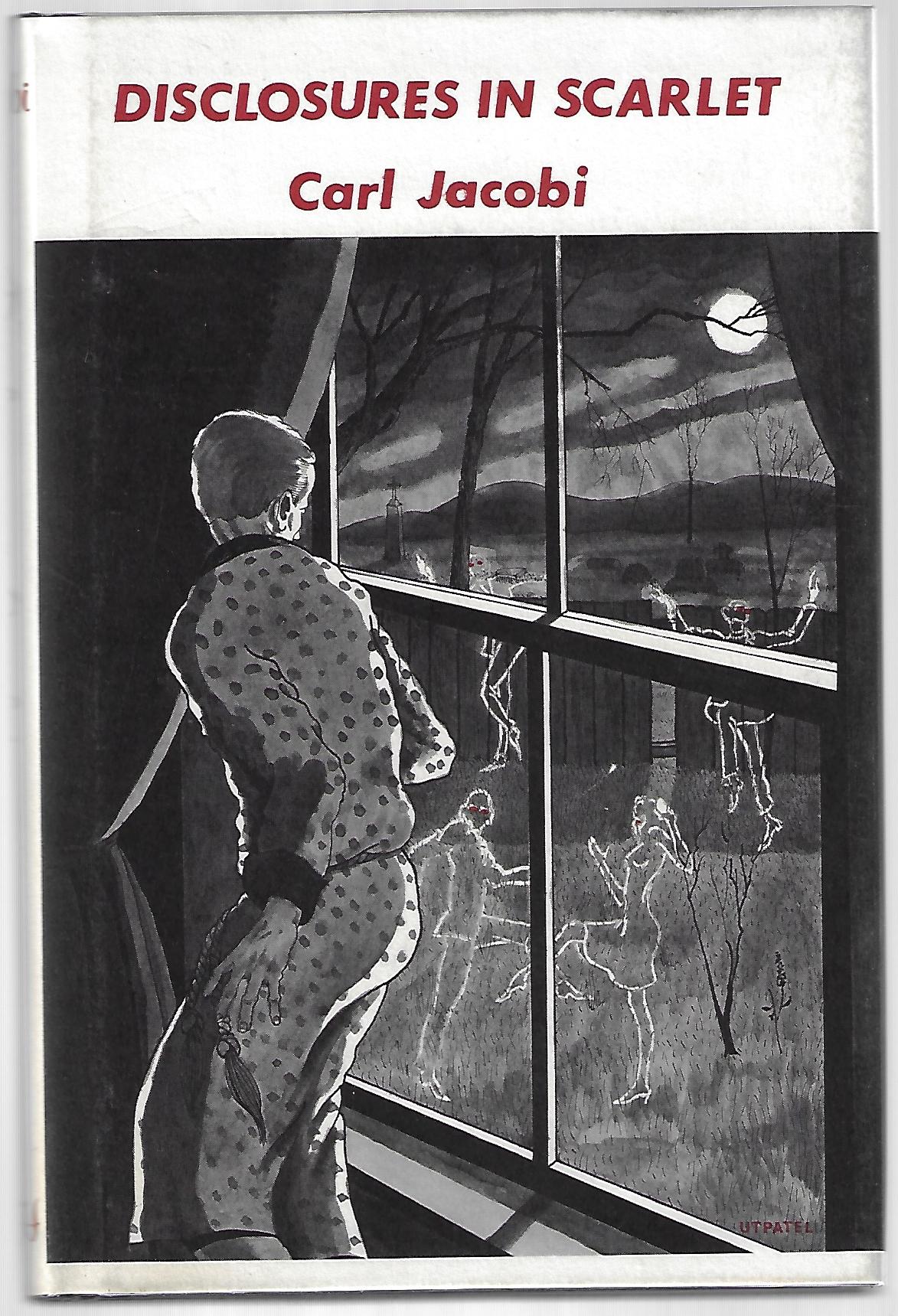 Carl Jacobi / Disclosures in Scarlet