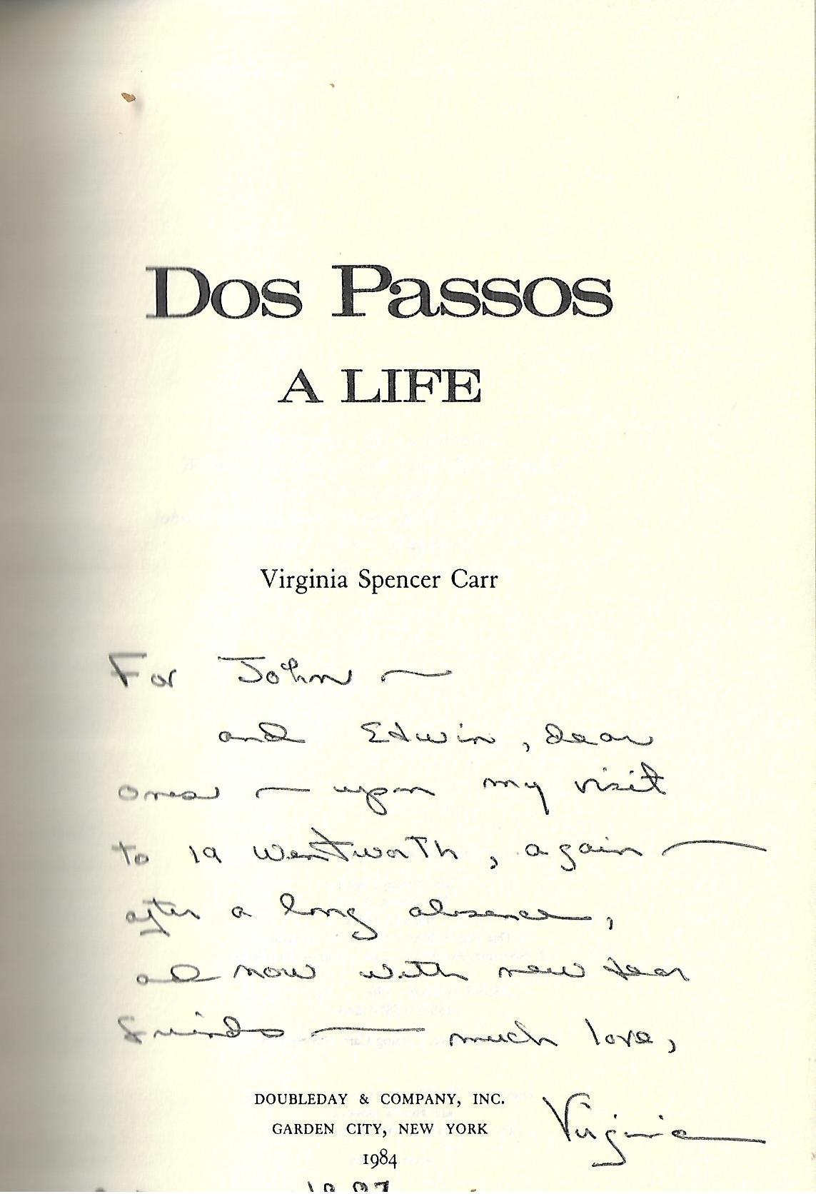 Virginia Spencer Carr / Dos Passos Signed 1st Edition