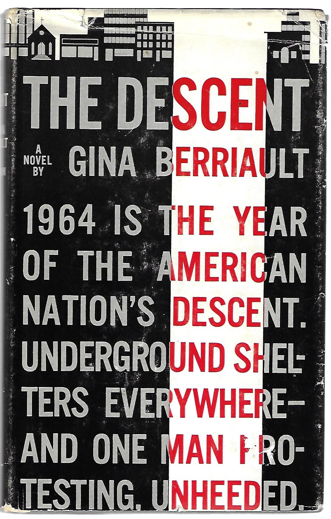 Gina Berriault / The Descent 1st Edition
