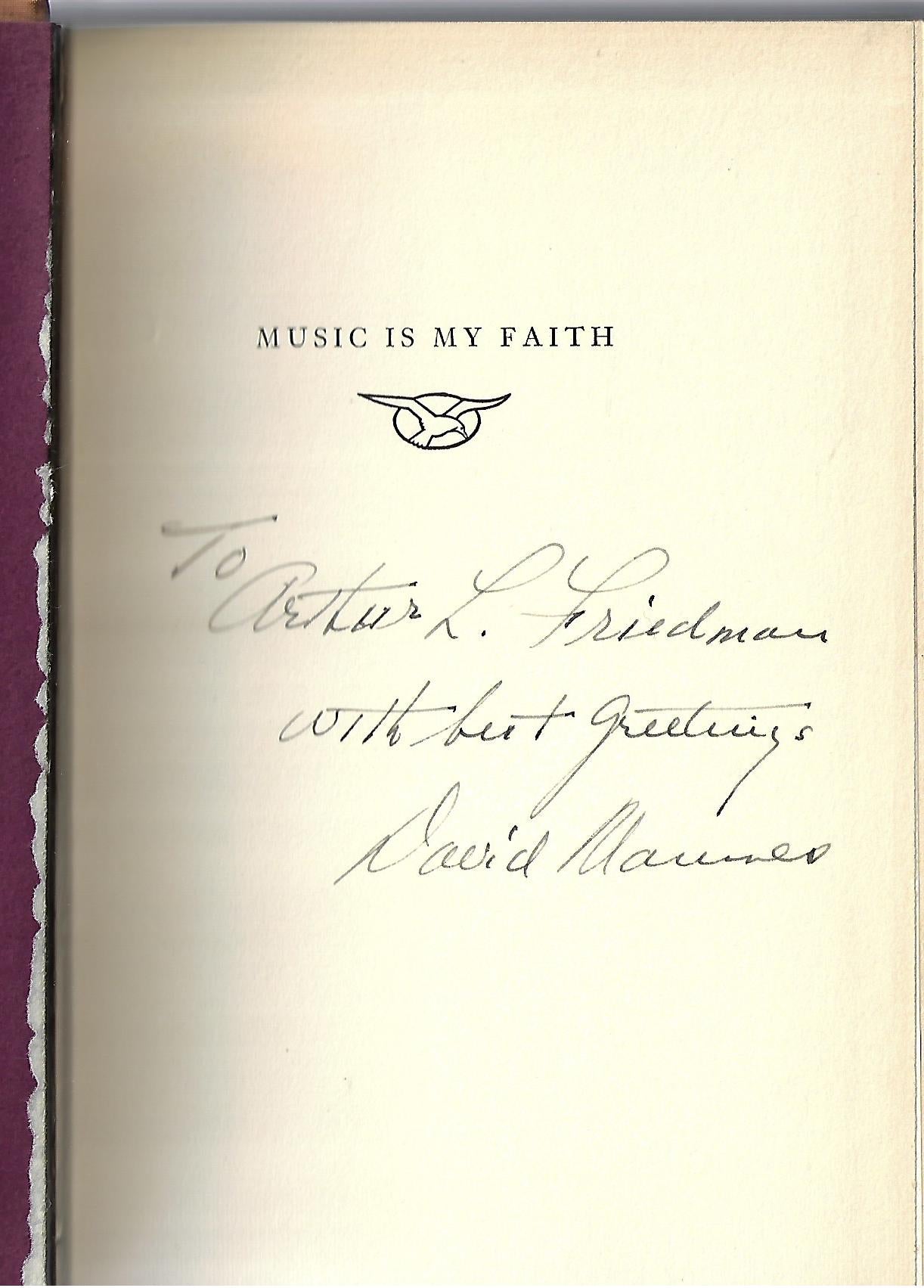 David Mannes / Music is My Faith Signed 1st Edition
