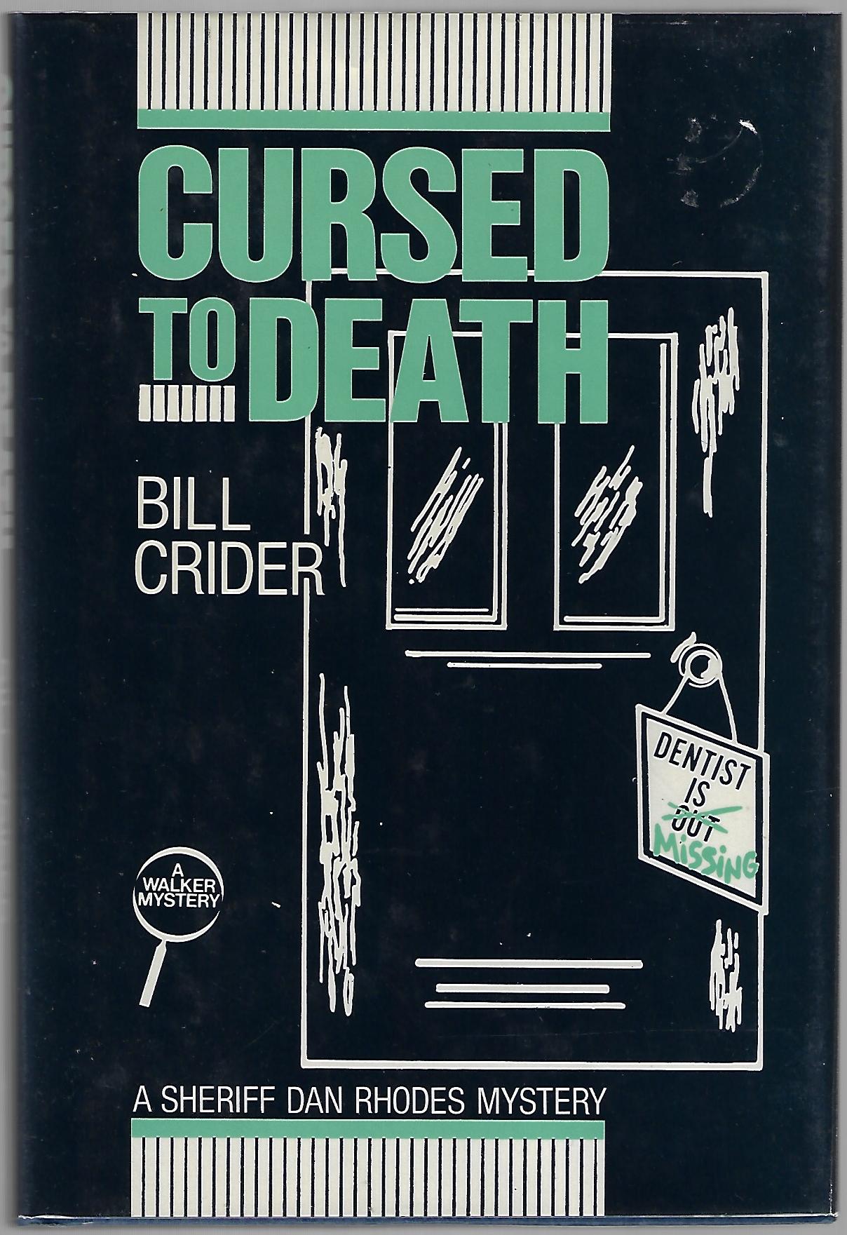 Bill Crider / Cursed to Death Signed 1st Edition