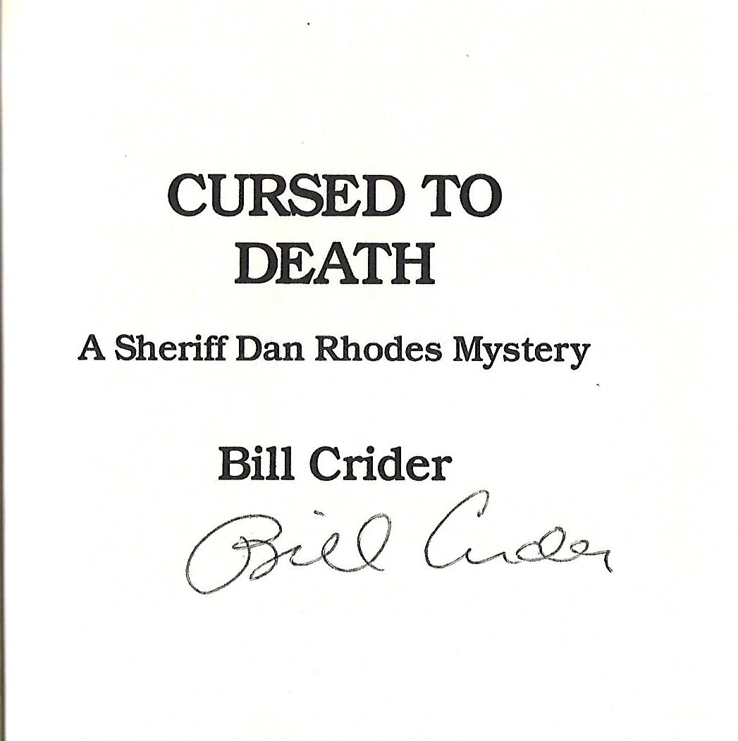 Bill Crider / Cursed to Death Signed 1st Edition