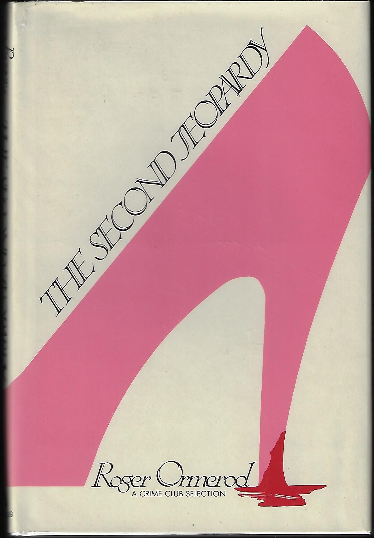 Roger Ormerod / The Second Jeopardy 1st Edition