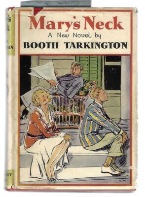 Booth Tarkington / Mary's Neck