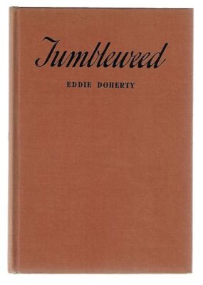 Eddie Doherty / Tumbleweed A Biography