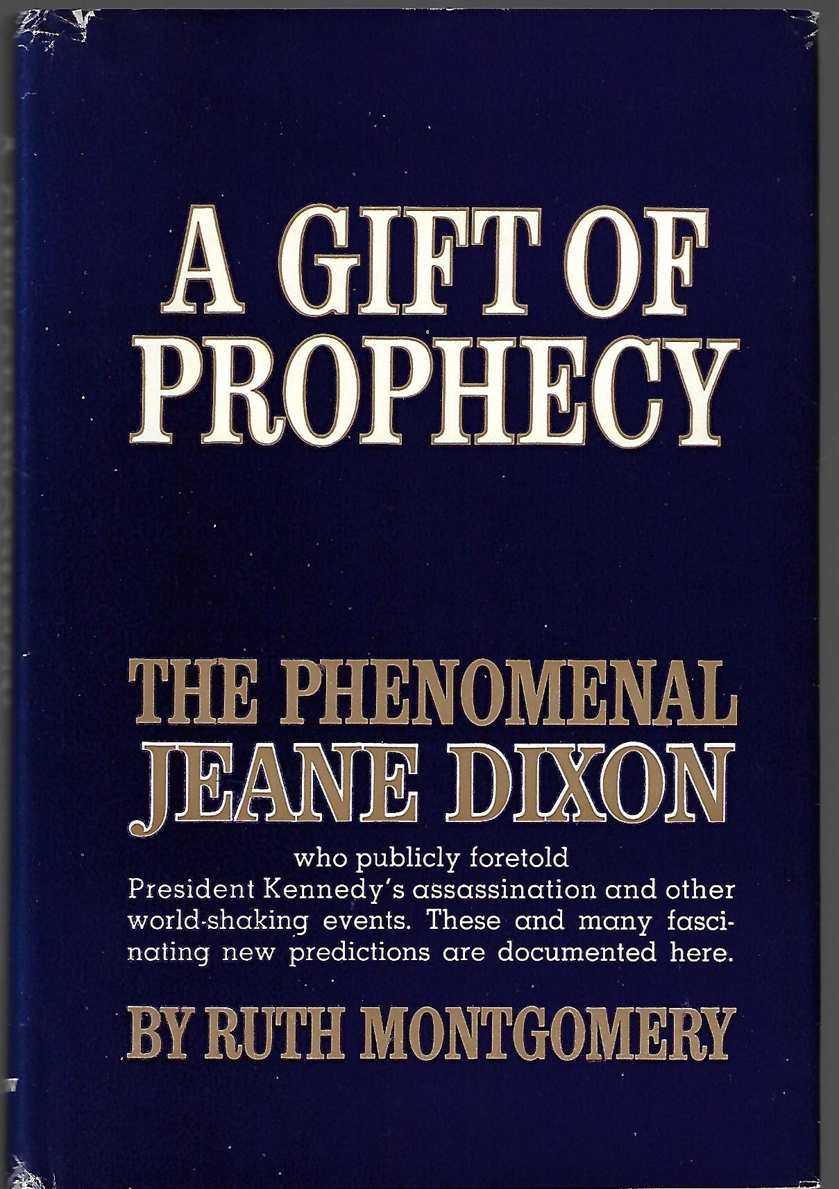 Ruth Montgomery / A Gift of Prophecy Signed