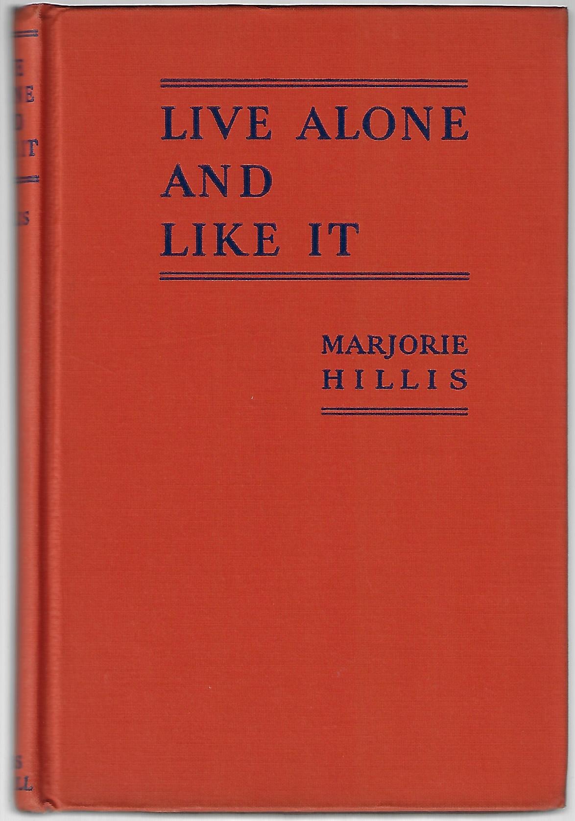 Marjorie Hillis / Live Alone and Like It