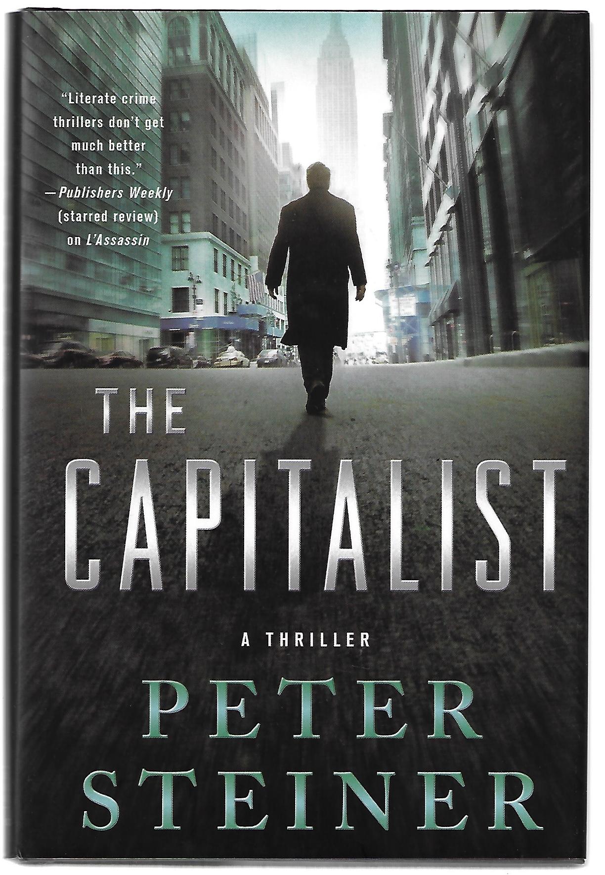 Peter Steiner / The Capitalist Signed 1st Edition