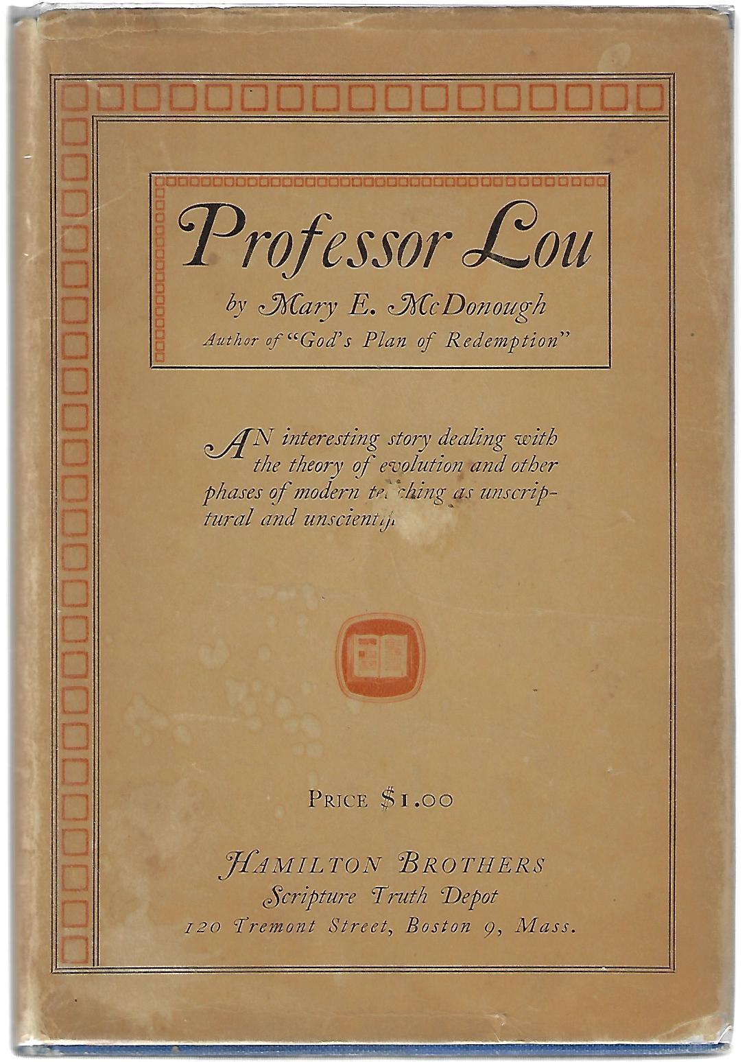 Mary E McDonough / Professor Lou 1st Edition