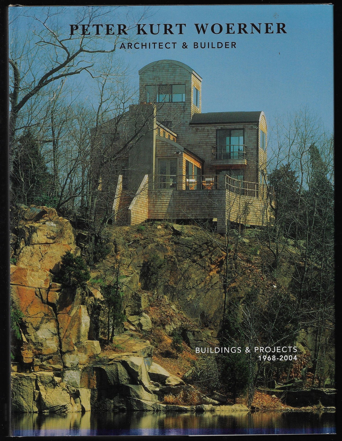 Brad Ed: Collins / Peter Kurt Woerner Architect & Builder Signed 1st Edition
