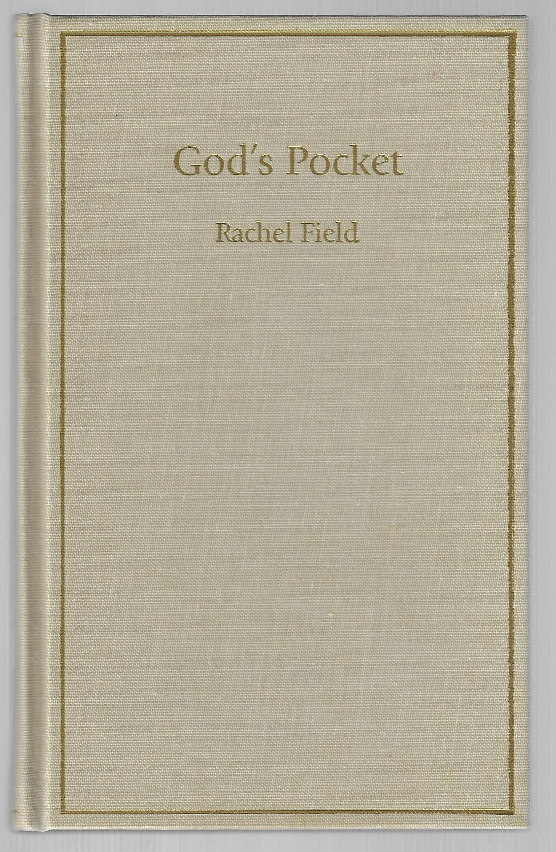 Rachel Field / God's Pocket