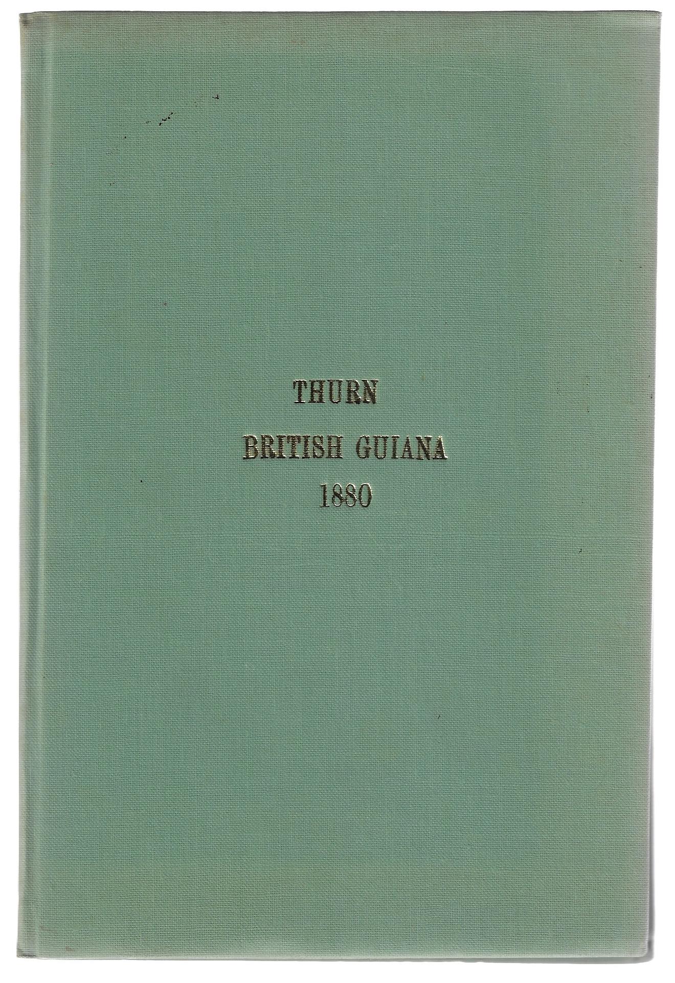 Everard F Thurn / A Journey in the Interior of British Guiana