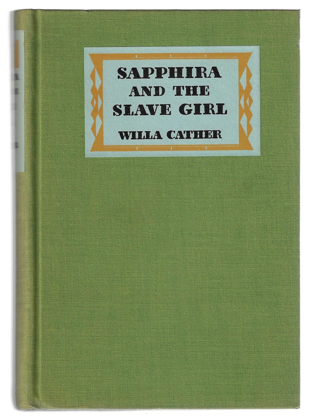 Willa Cather / Sapphira and the Slave Girl Advance Reading Copy 1st