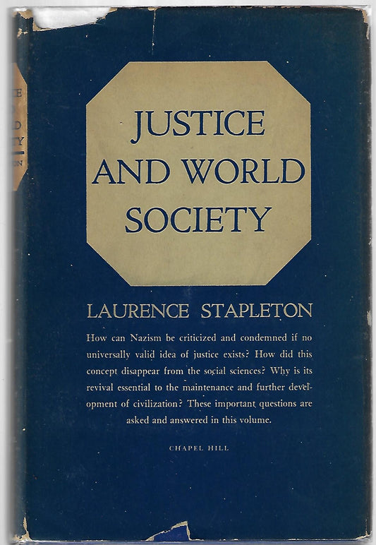 Laurence Stapleton / Justice and World Society 1st Edition