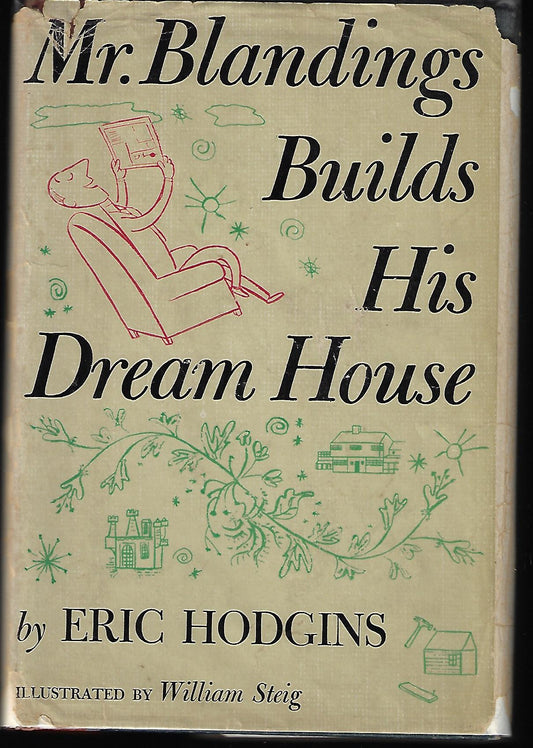 Eric Hodgins / Mr Blandings Builds His Dream House