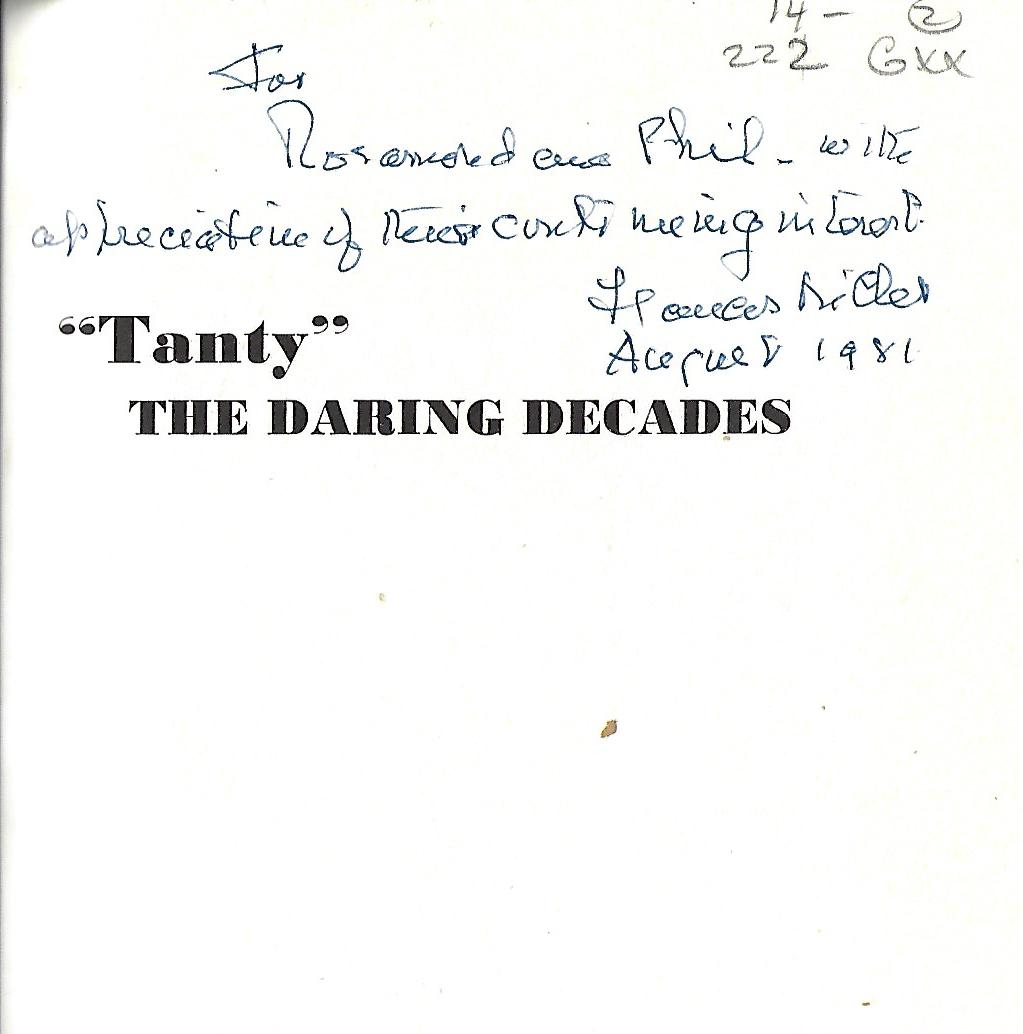 Frances Miller / Tanty the Daring Decades Signed 1st Edition