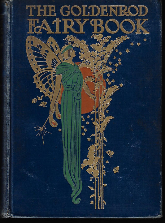 Esther Singleton / The Golden Rod Fairy Book 1st Edition