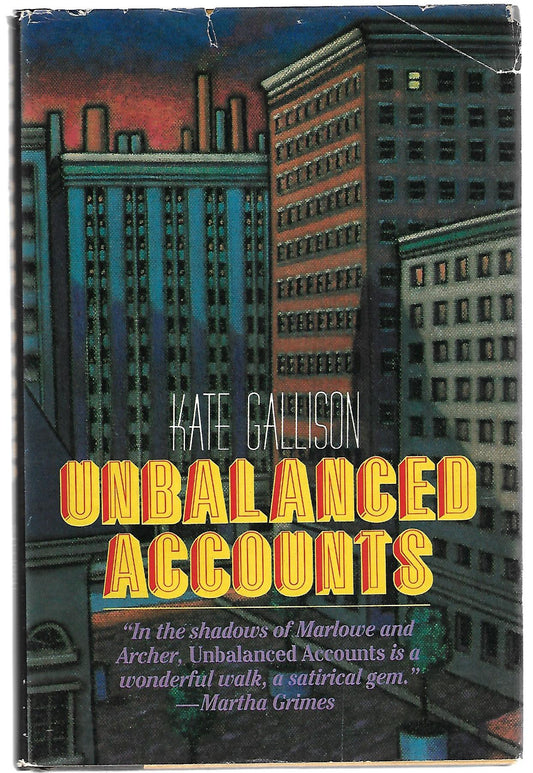 Kate Gallison / Unbalanced Accounts Signed 1st Edition