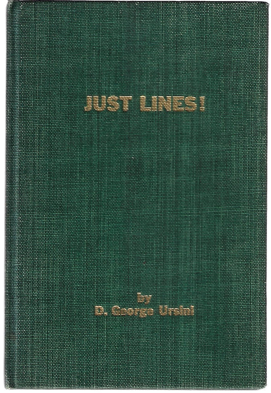 D George Ursini / Just Lines Signed 1st Edition
