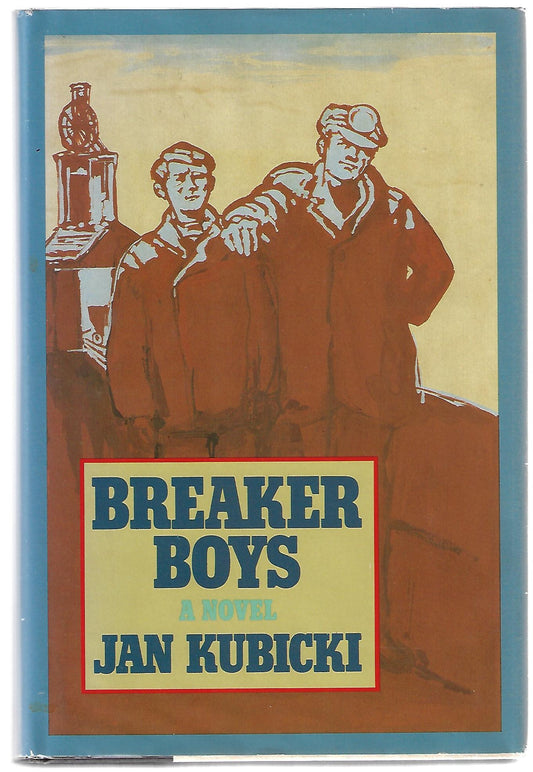 Jan Kubicki / Breaker Boys Signed 1st Edition