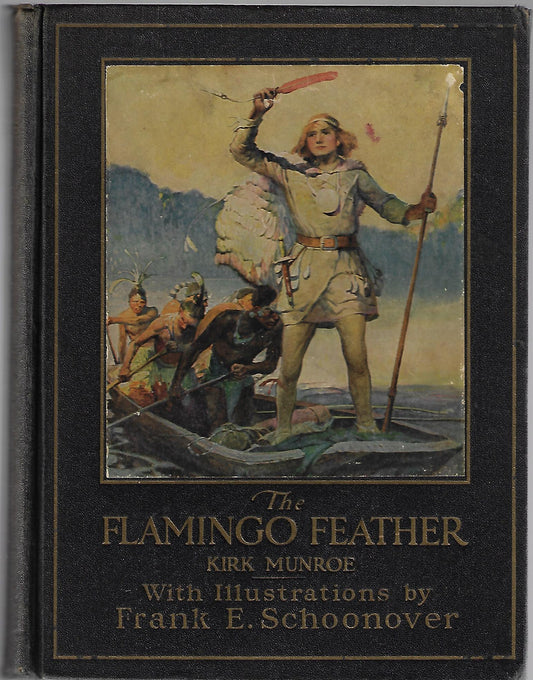 Kirk Munroe / The Flamingo Feather