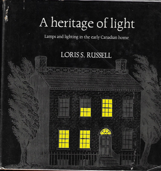 Loris S Russell / A Heritage of Light 1st Edition