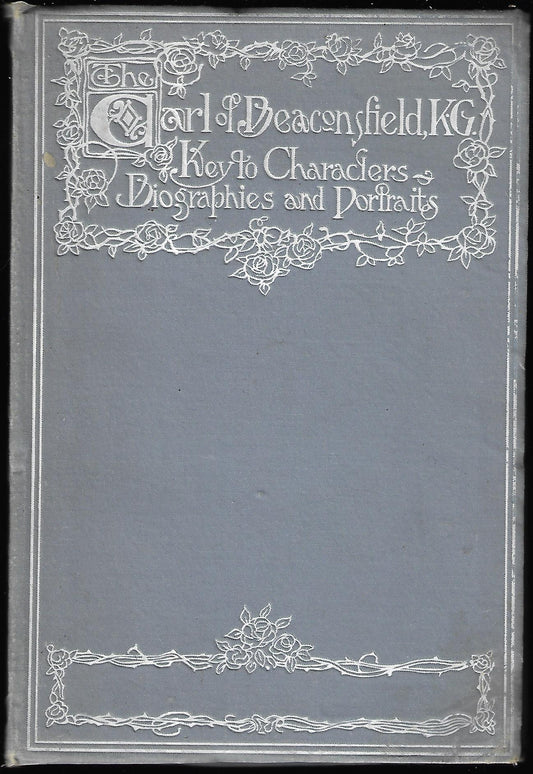 Dr H Pereira Mendes / The Earl of Beaconsfield K G Signed 1st Edition