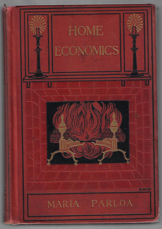 Maria Parloa / Home Economics 1st Edition