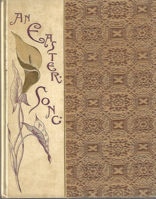 Rt Rev Robert Hall Baynes / Easter Song a Poem