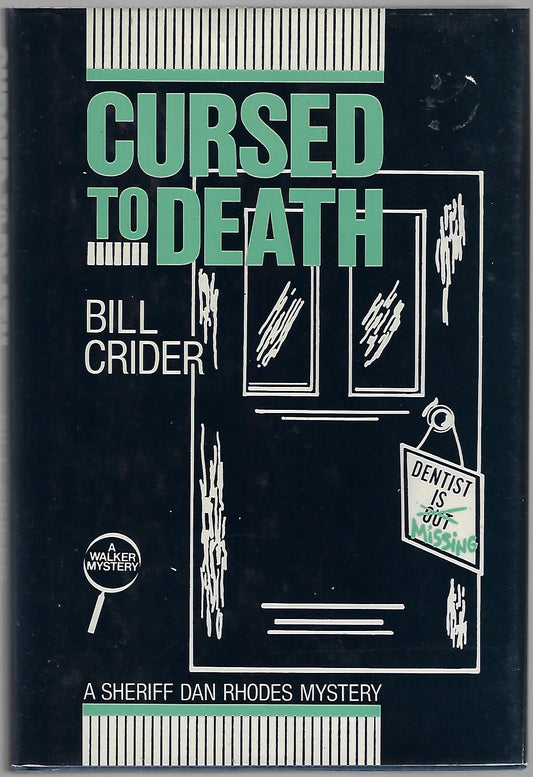 Bill Crider / Cursed to Death Signed 1st Edition