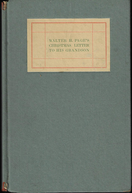 Walter Page / Walter H Page's Christmas Letter to His Grandson