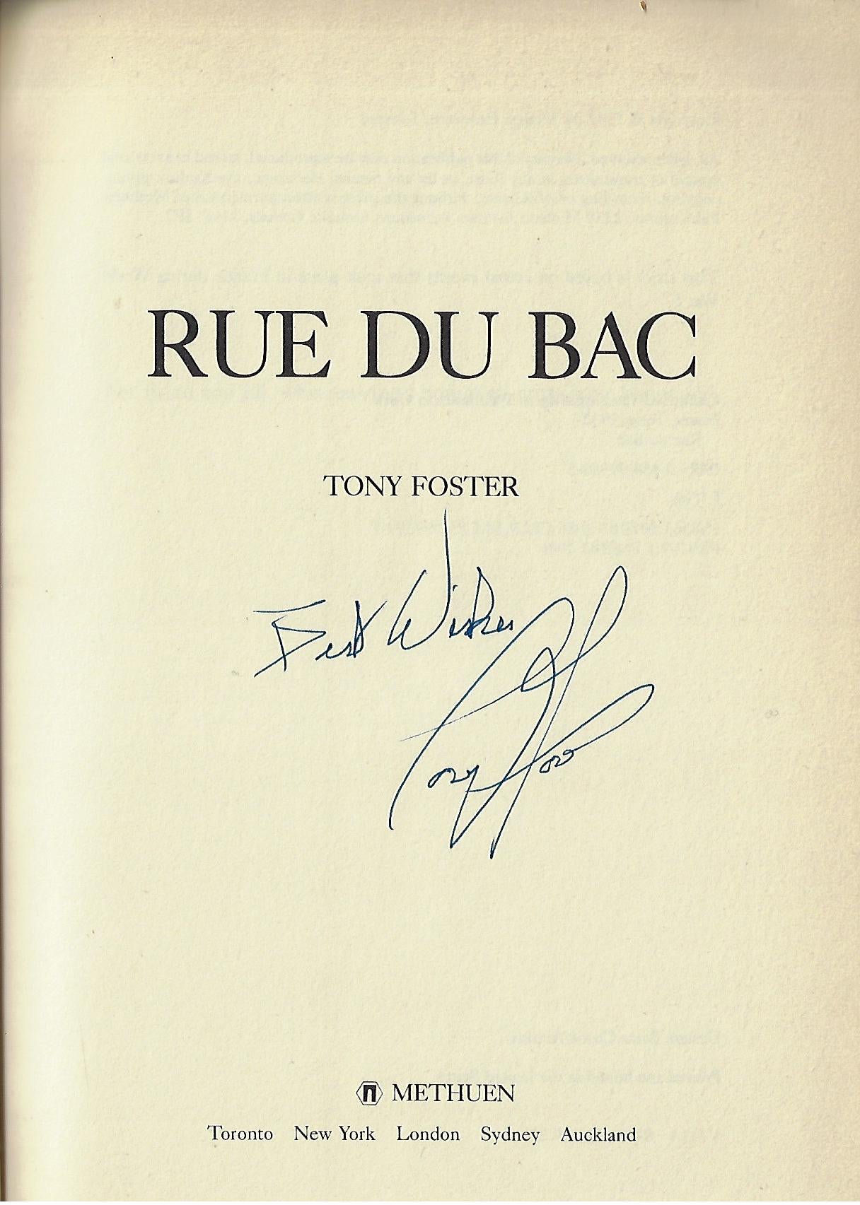 Tony Foster / Rue Du Bac Signed 1st Edition