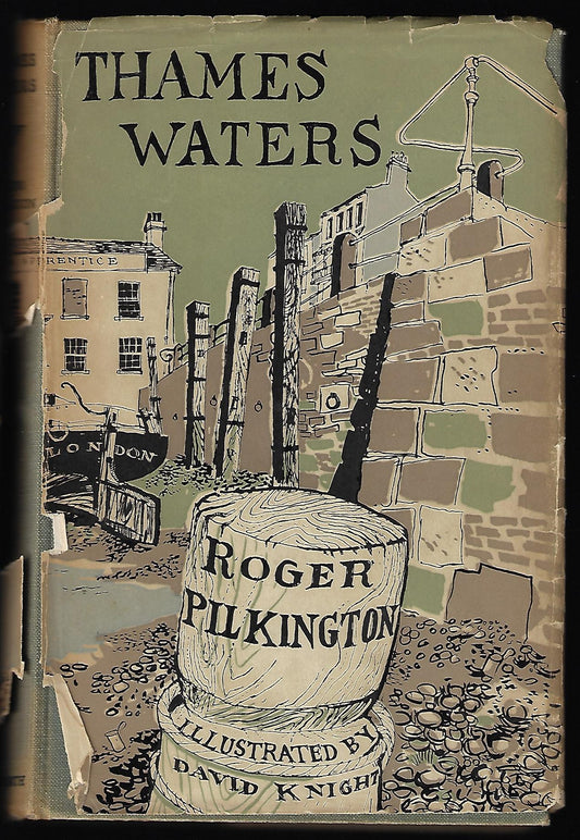 Roger Pilkington / Thames Waters 1st Edition