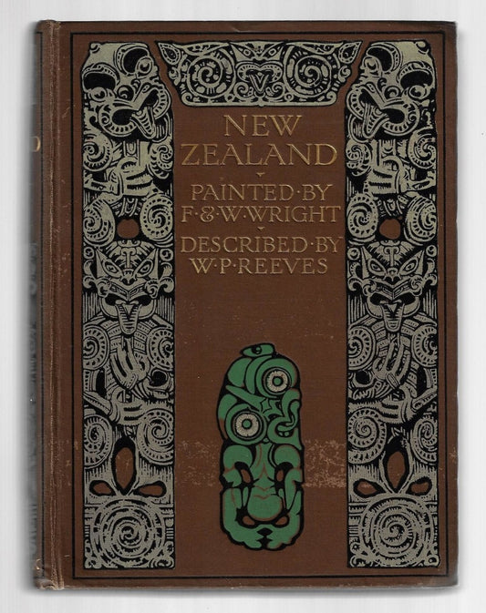 Hon William Pember Reeves / New Zealand 1st Edition
