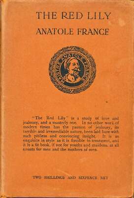 Anatole France / The Red Lily