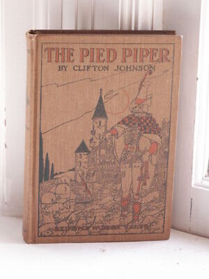 Clifton Johnson / The Pied Piper