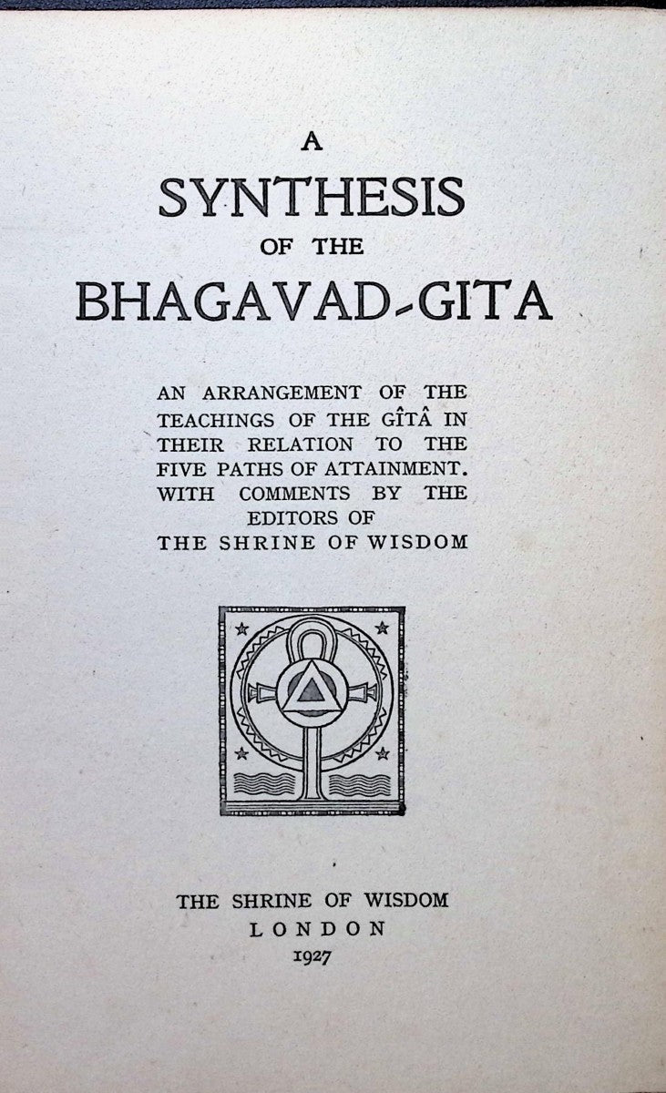 A Synthesis of the Bhagavad-Gita