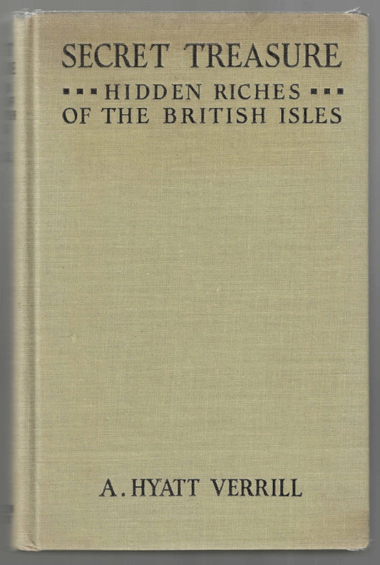 Secret Treasure Hidden Riches of the British Isles