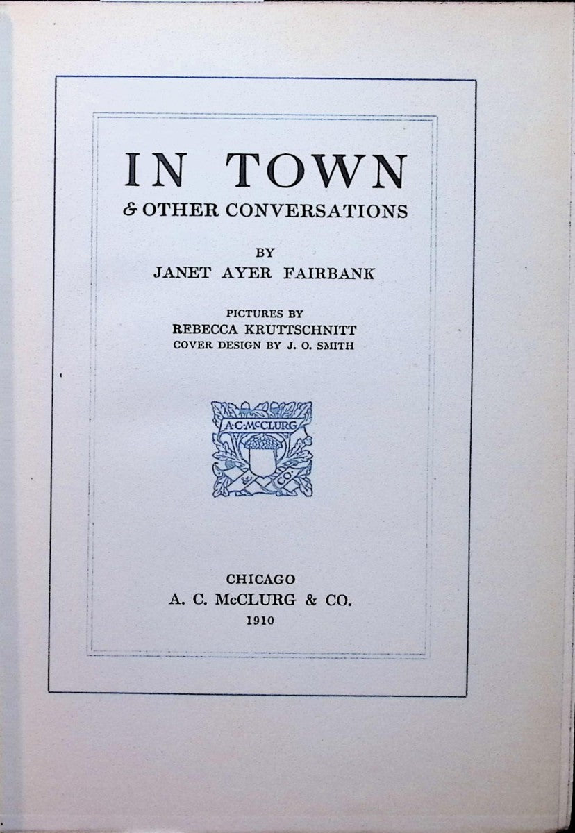 In Town & Other Conversations