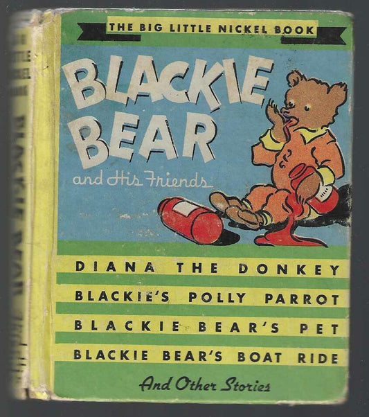 Blackie Bear and His Friends