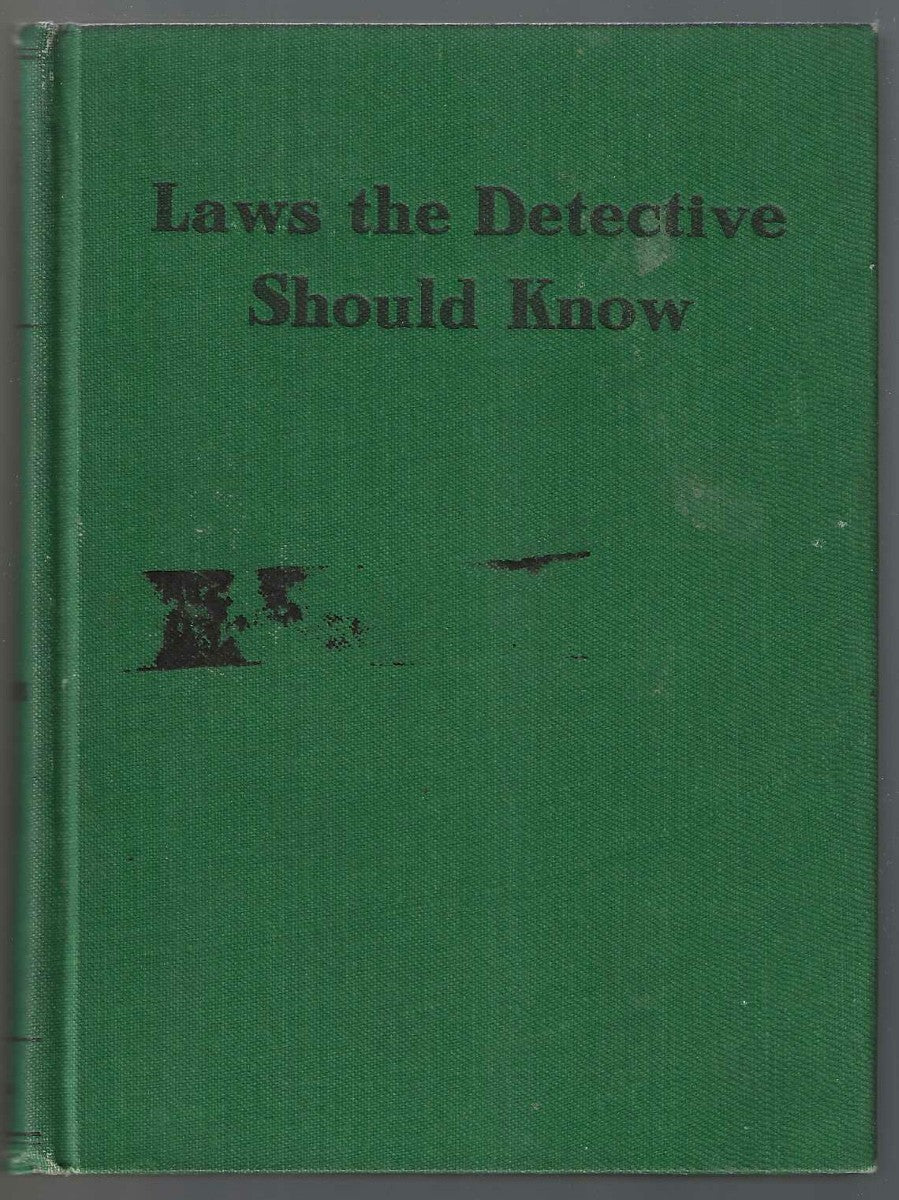 Laws the Detective Should Know