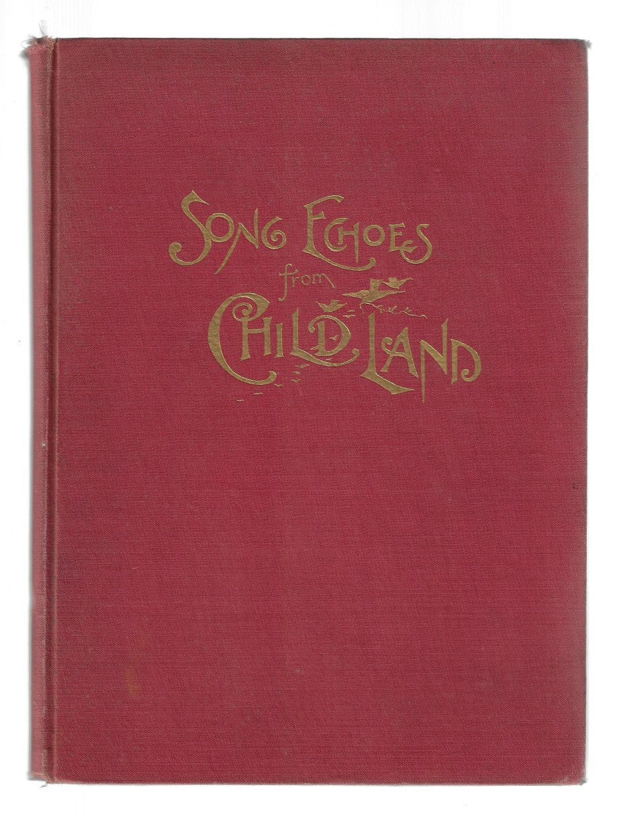 Song Echoes from Child Land
