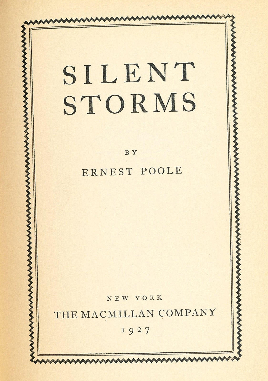 Ernest Poole / Silent Storms Signed 1st Edition
