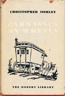 Christopher Morley / Parnassus on Wheels