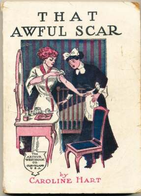 Caroline Hart / That Awful Scar or Uncle Ebe's Will