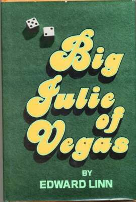Edward Linn / Big Julie of Vegas