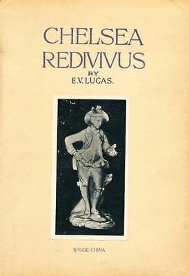 E V Lucas / Chelsea Redivivus