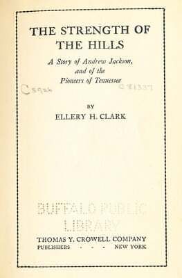 Ellery H Clark / The Strength of the Hills