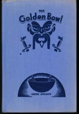 Archie Joscelyn / The Golden Bowl