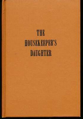 Donald Henderson Clarke / The Housekeeper's Daughter
